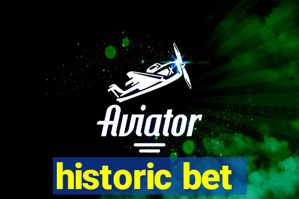 historic bet